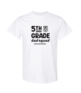 Toll Gate 5th Grade Adult Unisex T-Shirt - Dad Squad